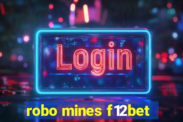 robo mines f12bet